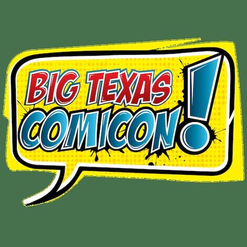 Big Texas Comicon 2025