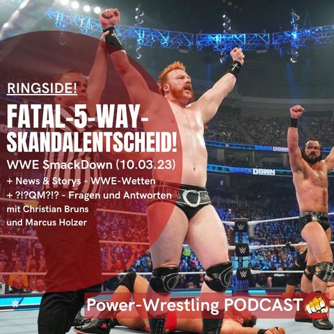 Bald Sportwetten auf WWE-Matches?, SmackDown-Review (10.3.), Fragen und Antworten