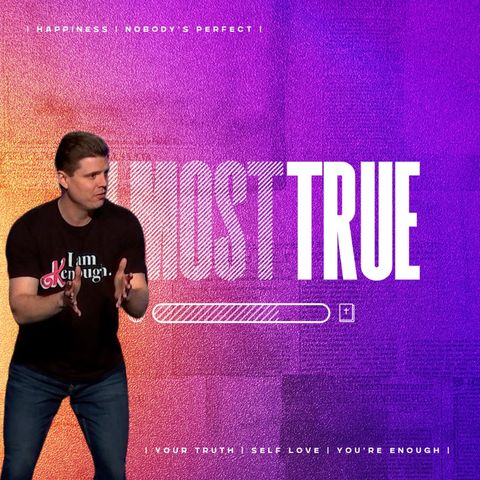 Almost True: Week 3