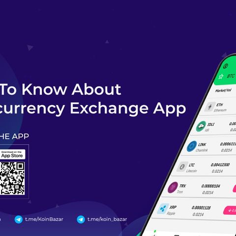 Things to know about cryptocurrency exchange app