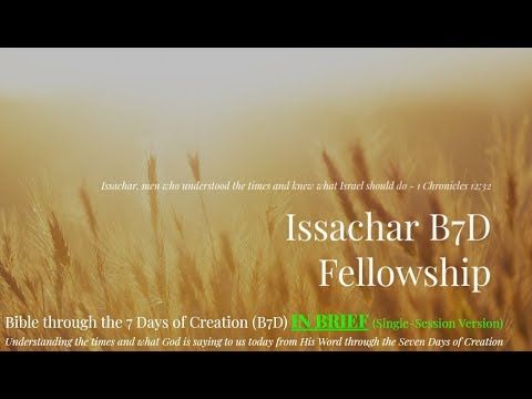 Bible through the 7 Days of Creation in Brief