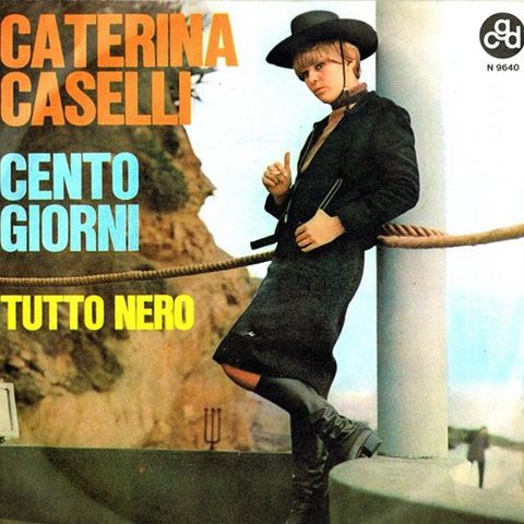Parliamo di Caterina Caselli e torniamo al 1966, per ricordare il successo di "Cento Giorni".