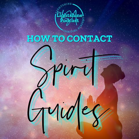 11: How to Connect to SPIRIT GUIDES