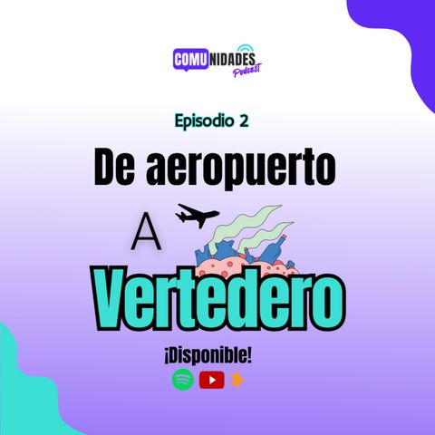 De aeropuerto a vertedero