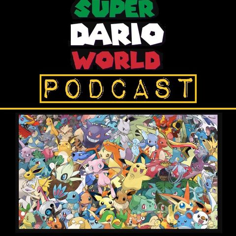 SDW - Ep. 20: Gotta Catch 'Em All!