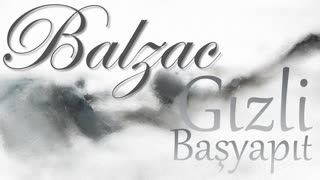 Gizli Başyapıt  Honoré de Balzac sesli kitap tek parça