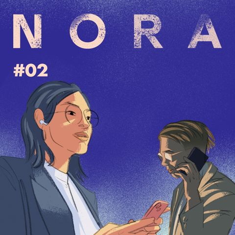 Nora S2 Ep.2 - Sabotata
