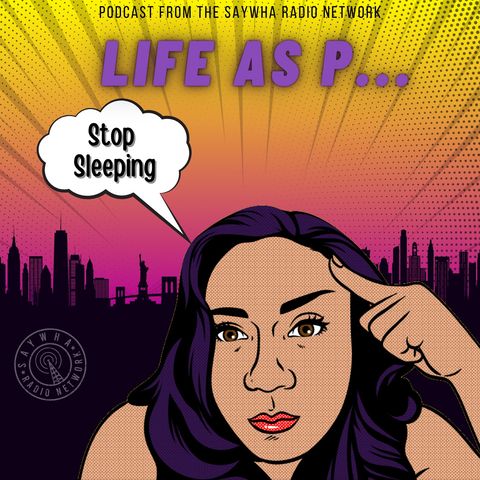 Stop Sleeping