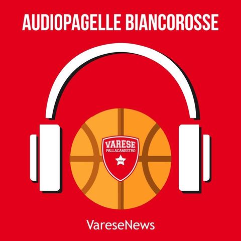 Basket | audiopagelle biancorosse: Varese - Bologna 100 - 108