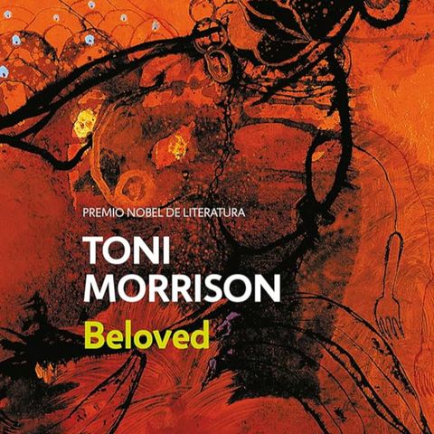 Beloved - Toni Morrison