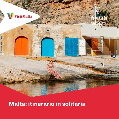 Malta: itinerario in solitaria