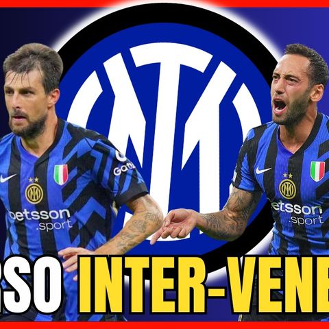 Verso Inter-Venezia, punto infortunati ed esordi in arrivo - INTER NEWS