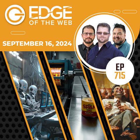 715 | News from the EDGE | Week of 9.16.2024