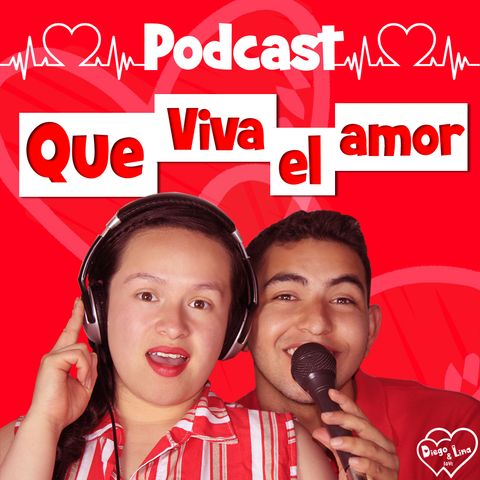 Podcast Que Viva el Amor (intro)