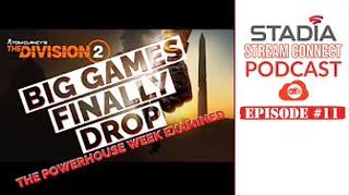 #SSCPodcast №011 - The Division 2 Rollercoaster  | Raytracing Coming to Stadia!  | Pre Doom excitement and more!