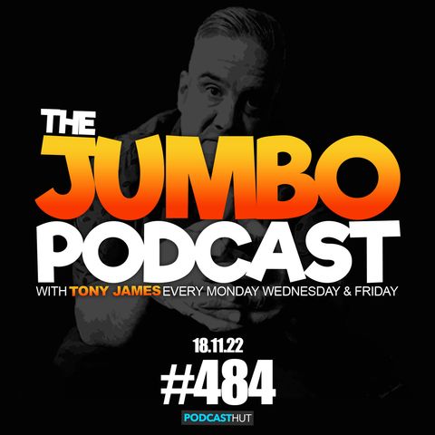 Jumbo Ep:484 - 18.11.22 - Stuffed Food and Drink Reviews