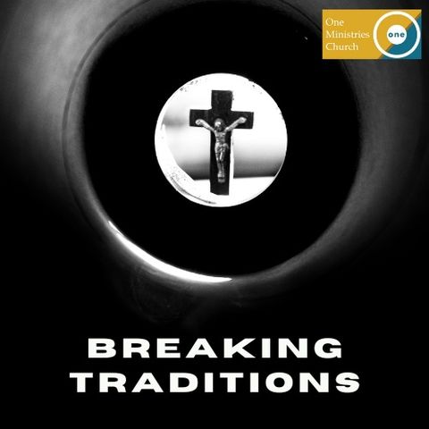 Beyond Tradition Unpacking the Message of Jesus Christ | NaRon Tillman, Pastor
