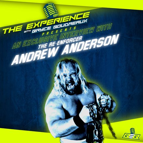 “The Re-Enforcer” Andrew Anderson