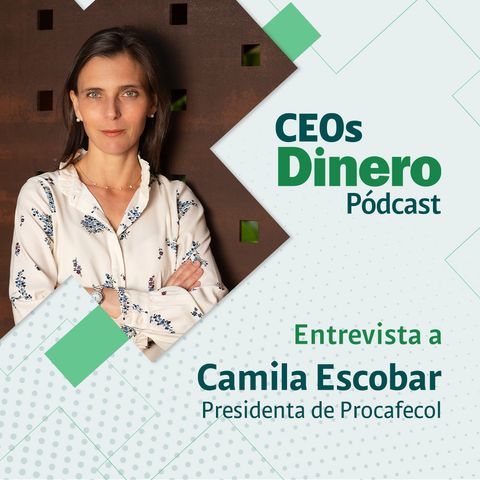 “No podemos desaprovechar una buena crisis”: Camila Escobar, presidenta de Procafecol