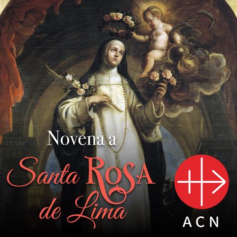 Novena a Santa Rosa de Lima - Día 8