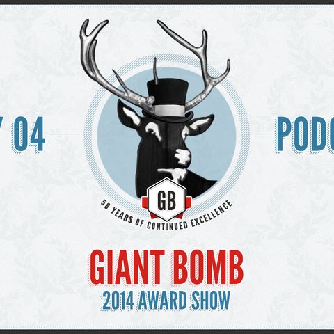 Giant Bombcast Giant Bomb Game of the Year 2014: Day Four (Premium)