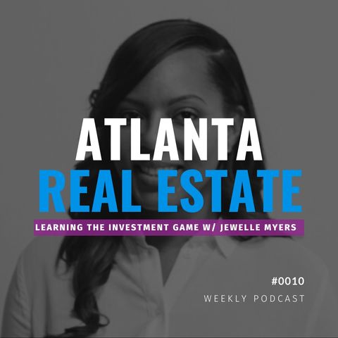 Understanding the Investment Game w/Jewelle Myers
