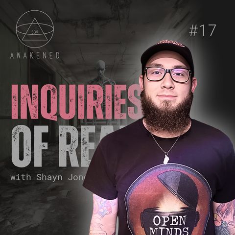 Inquiries of Reality: Wendigo Encounter, Skinwalkers, Shadow People, Fallen Angels, & Simulation Theory w/ Shayn Jones