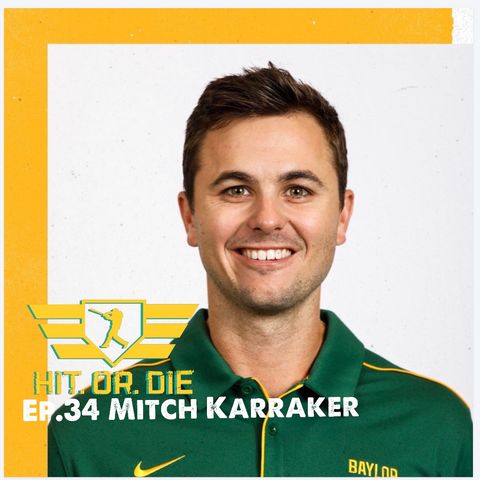 HIT.OR.DIE EP.34 "Mitch Karraker"