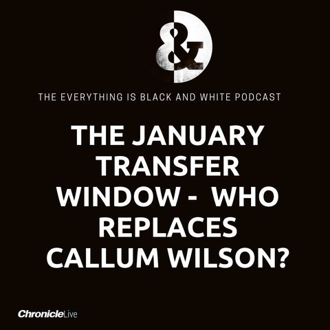 Newcastle United & The January transfer window | Who replaces Callum Wilson and why Kieran Trippier would be a huge signing