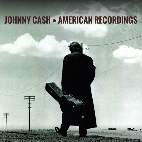 018: Johnny Cash - American Recordings