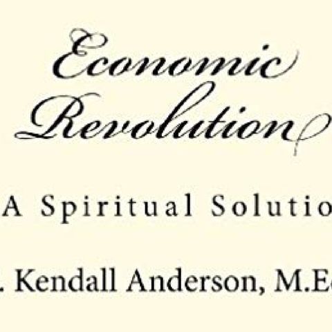 In the premiere episode, Ken explains Economic Revolution - A Spiritual Solution and interviews James Jenkins from Art on Vine / Episode 001