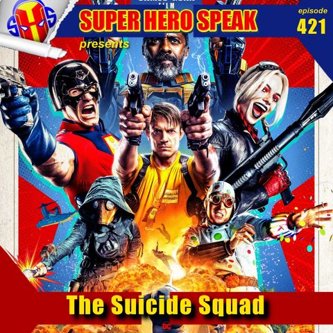 #421: The Suicide Squad