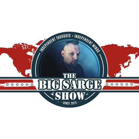 The Big Sarge Show "OMG" (2/25/2024)