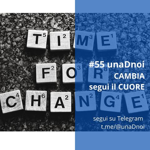 #55_CAMBIA, segui il CUORE. Ospite Laura Carbone