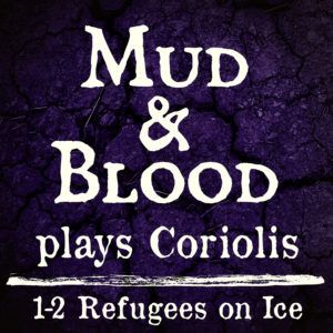 Coriolis 1-2: Refugees on Ice