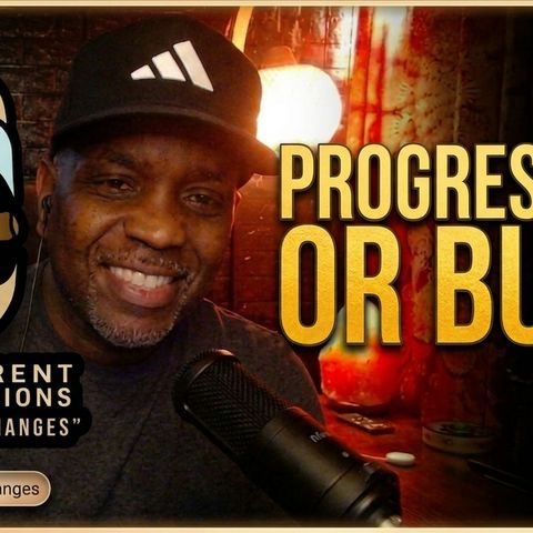 Progressives or Bust! - Episode 40