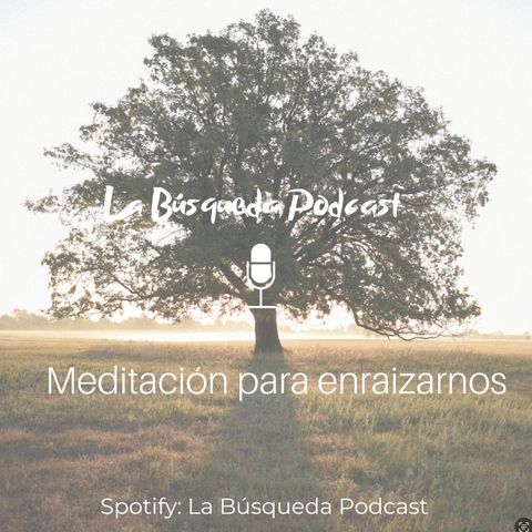 Meditación para centrarnos.