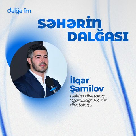 Sağlam qidalanmaq nədir? Əməl edə bilirikmi? I Səhərin Dalğası #15