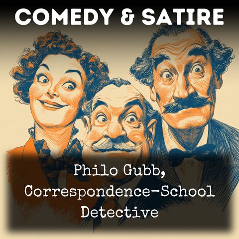 Philo Gubb, Correspondence-School Detective