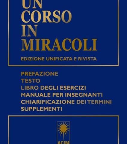 "Un corso in Miracoli", un possibile libro per l'anno nuovo.