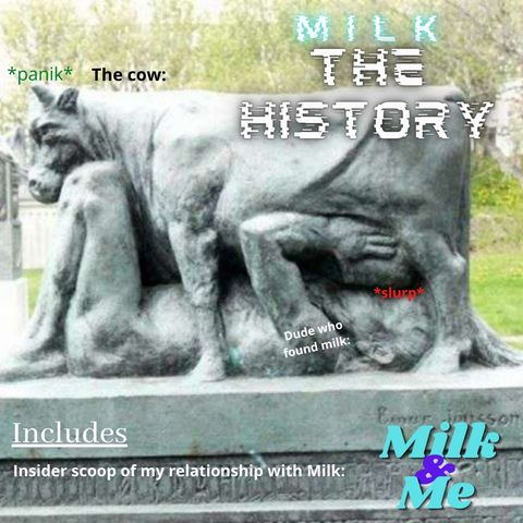 Episode 3| Milk: The history | My 'relationship' with milk