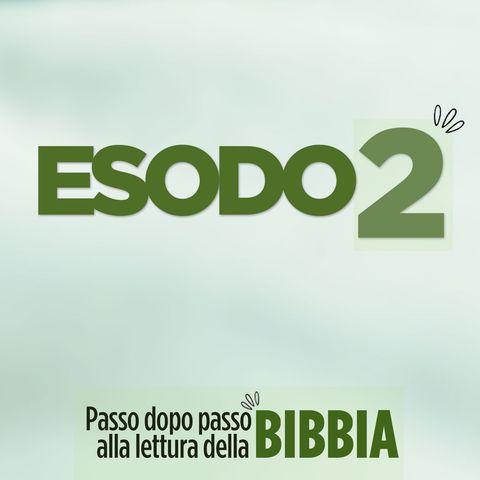 Esodo capitolo 2