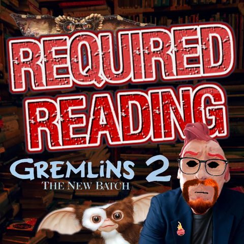 Gremlins 2 Chapters 3 and 4