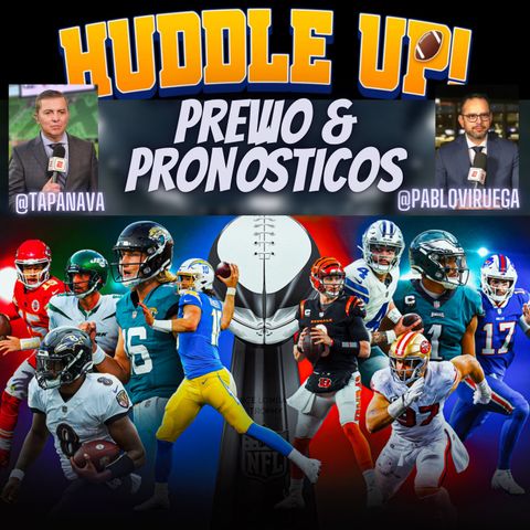 HuddleUP Previo & Picks Temporada #NFL 2024 @TapaNava & @PabloViruega