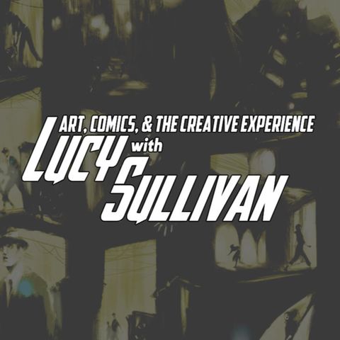 Issue #25: Lucy Sullivan on art, intersectional feminism, zines, graphic novels and creative storytelling