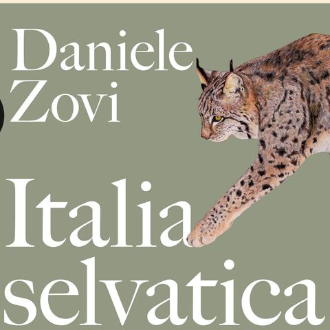 Daniele Zovi "Italia selvatica"
