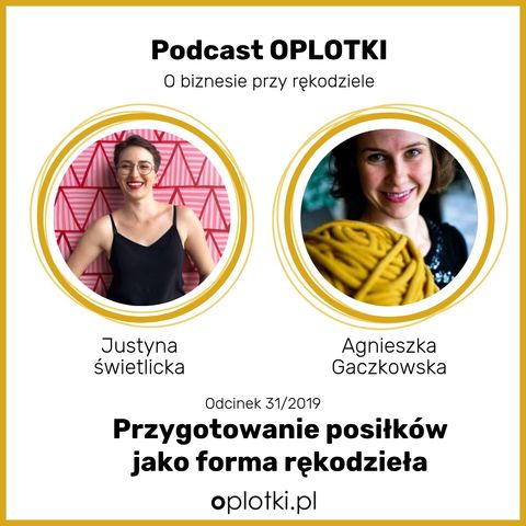 31/2019 - Justyna -OWSIANA - Świetlicka - przygotowanie posiłków jako forma rękodzieła