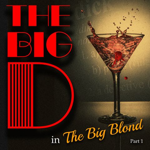 The Big Blond Part 1