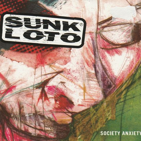 #EP12 Sunk Loto "Society Anxiety" with Luke McDonald