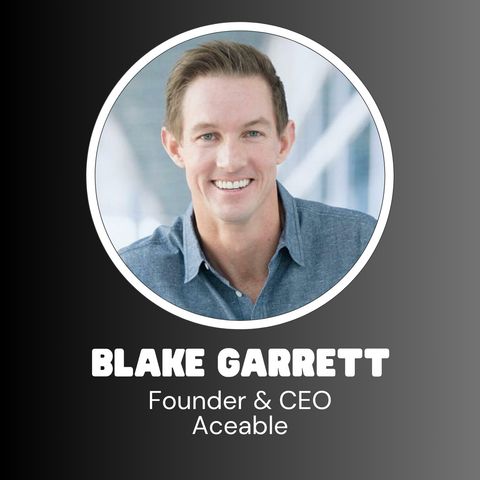Aceable Founder & CEO Blake Garrett
